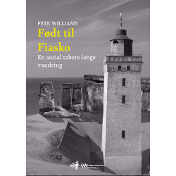 Book.     Født Til Fiasko   by Pete Williams